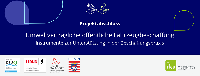 Banner mit der Aufschrift: Projektabschluss Umweltverträgliche öffentliche Beschaffung | Instrumente zur Unterschützung in der Beschaffungspraxis 