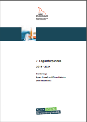 Broschüre 7. Legislaturperiode 2019 – 2024: Brandenburgs Agrar-, Umwelt- und Klimaministerium zieht Halbzeitbilanz